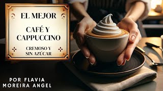 ☕Café Cremoso Sin Azúcar  Receta Saludable [upl. by Mlawsky585]