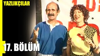 Yazlıkçılar 17 Bölüm  Nostalji Diziler [upl. by Evered]