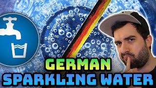 Why Do Germans Love Sparkling Water  Definitely German [upl. by Ahsilat]