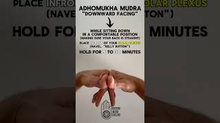 Adhomukha Yoga Mudra  How to Practice  quotDownward Facingquot  Hand Gesture [upl. by Zulema]