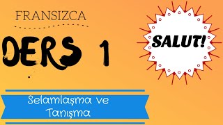 Fransızca Öğreniyorum  Fransızca Selamlaşma ve Tanışma [upl. by Anitnatsnok]