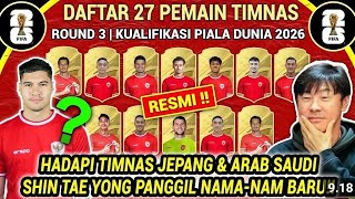 DAFTAR PEMAIN TIMNAS INDONESIA VS JEPANG  KUALIFIKASI PIALA DUNIA 2026 ZONA ASIA [upl. by Yxor73]