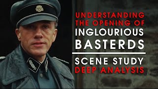 Understanding the Opening Scene of Inglourious Basterds  Scene Study Film Analysis [upl. by Nnednarb714]