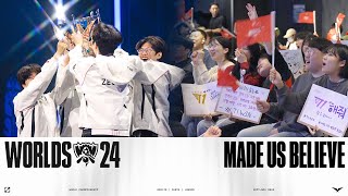 Made Us Believe l 2024 World Champions T1 l Worlds 2024 [upl. by Avir]