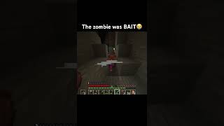 The zombie was BAIT😭 minecraft minecraftmemes shorts [upl. by Dorsey]