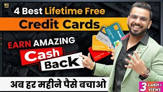 4 Best Lifetime Free Credit Cards  Earn Money Rewards Cash Backs amp Free Vouchers on CreditCards [upl. by Atirrehs933]