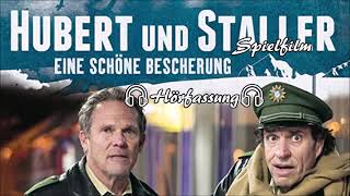 Hubert und Staller  Spielfilm  Eine schöne Bescherung 🎧Hörfassung🎧 [upl. by Araik]