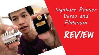 รีวิว Ligature Rovner รุ่น Versa กับ Platinum [upl. by Leiruh424]