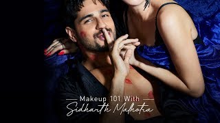 Makeup Tips amp Tricks with Sidharth Malhotra  LIT Makeup Collection  MyGlamm [upl. by Aduhey]