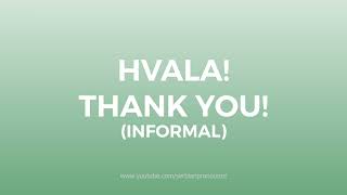 How To Pronounce  HVALA THANKS in Serbian Language [upl. by Anined]