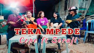 TEKA MPENDE Biola Gambus Bima  CEPE feat SERUJi [upl. by Aniraad]