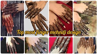 Top Most Finger Mehndi Designs  Finger Mehndi Design  Unique Finger Mehndi Design👌 [upl. by Ysteb]