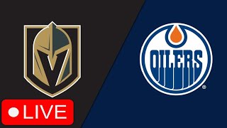 EDMONTON OILERS VS VEGAS GOLDEN KNIGHTS LIVE  OILERS FAN REACTION amp COMMENTARY [upl. by Easlehc]