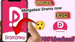 Cara Mengatasi Aplikasi Drama Now eror [upl. by Ystap]