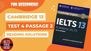 Cambridge 13 TEST 4 PASSAGE 2 IELTS Reading solution amp explanation for beginners in Bangla [upl. by Yatzeck105]