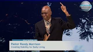 Pastor Randy Morrison Creating Stability for Daily Living [upl. by Eirrok503]