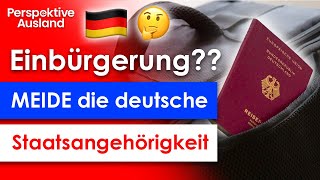 Neue DoppelpassRegelung 2024 Deutsche Staatsbürgerschaft VERMEIDEN [upl. by Ludie]