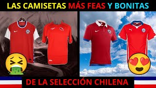 Las CAMISETAS MÁS FEAS y MÁS LINDAS de la SELECCION CHILENA [upl. by Ilario829]