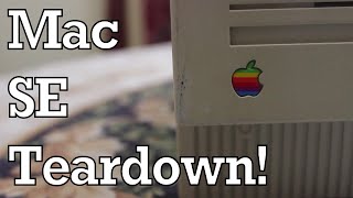 Macintosh SE Teardown [upl. by Ycart]