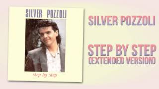 Silver Pozzoli  Step By Step Extended Version [upl. by Romulus158]