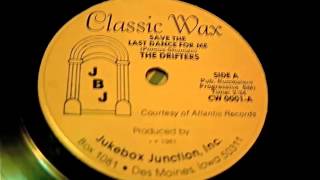 The Drifters  Save The Last Dance For Me Mono 78 rpm [upl. by Barny]