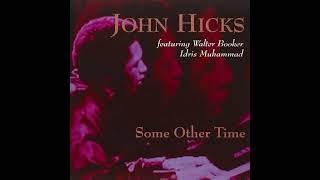 Naimas Love Song  John Hicks [upl. by Eidahs367]