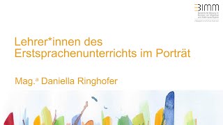 Lehrerinnen des Erstsprachenunterrichts im Porträt  Daniella Ringhofer [upl. by Guimond]