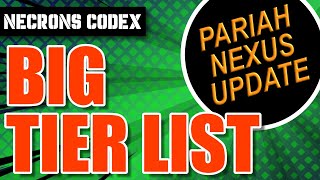 The BIG Necrons TIER LIST 40k 10th Ed Pariah Nexus Update [upl. by Eveleen804]