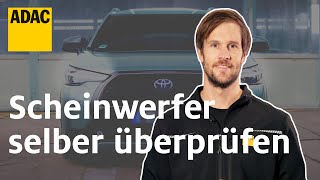 AutolichtCheck Beleuchtung ganz einfach selber überprüfen  Einfach Selber Machen  ADAC [upl. by Korney]