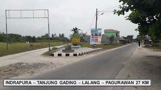 INDRAPURA  TANJUNG GADING  LALANG  PAGURAWAN 27 km [upl. by Rahm]