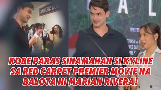 KOBE PARAS AT KYLINE ALCANTARA MAG KASAMA SA RED CARPET MOVIE PREMIER NI MARIAN RIVERA NA BALOTA [upl. by Yehus]