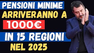 ASSEGNO PENSIONI MINIME 2025 A 1000€ IN 15 REGIONI 👉 ECCO PER CHI E QUANDO ARRIVANO [upl. by Ettegdirb]