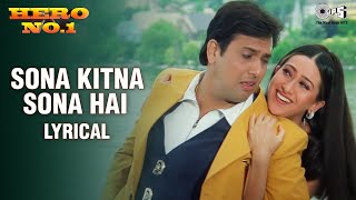 Sona Kitna Sona Hai  Lyrical  Hero No 1  Govinda  Karisma  Udit Narayan  Poornima  90s Hits [upl. by Notsud32]