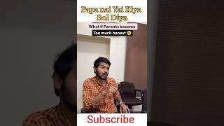 Kiya Bol Diya Papa Nai Wait For And comedy funny youtubeshorts comedymoments funnymoment [upl. by Rdnaskela]