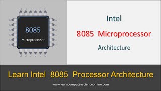 8085 Architecture  Learn Intel 8085 Microprocessor Architecture Step  By  Step [upl. by Elbag]