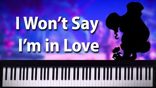 I Wont Say Im In Love HARD  Piano Tutorial [upl. by Euqirrne256]