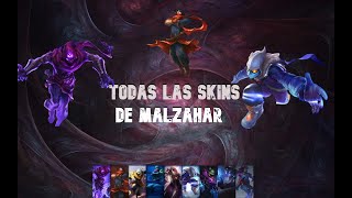 Todas Las Skins De Malzahar [upl. by Sullivan]