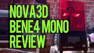 Nova3D Bene4 Mono Stunning Resin Printer Let Down by Proprietary Software [upl. by Aramad]