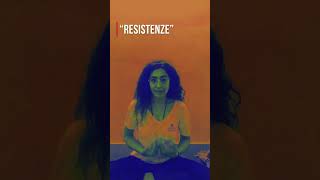 Resistere alle Resistenze della Mente [upl. by Nylcoj]