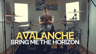 Avalanche  Bring Me The Horizon  Drum Cover [upl. by Ax]