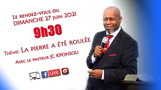 Pasteur JEANCLAUDE KPONSOU La pierre a été roulée [upl. by Ahsirak112]