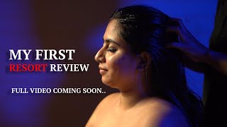 എന്റെ ആദ്യ റിസോർട് റിവ്യൂ  TEASER  Nila Nambiar Offical [upl. by Derriey]