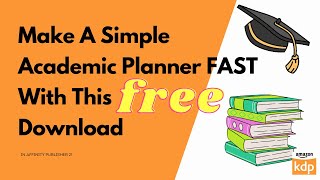 Make an academic planner QUICKLY with this free download KDP Low Content Book Q3 Niche Idea [upl. by Karen]