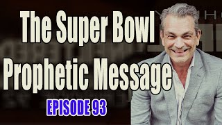 Johnny Enlow Unfiltered Ep 93 The Super Bowl Prophetic Message Elijah Streams Prophets amp Patriots [upl. by Goat]