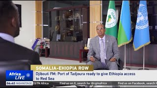 Djibouti offers to help end SomaliaEthiopia port deal tensions [upl. by Fatimah]