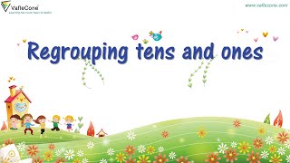 Regrouping of tens and ones l Concept of regrouping l class 1 Maths l Maths Regrouping concept [upl. by Gudrin]