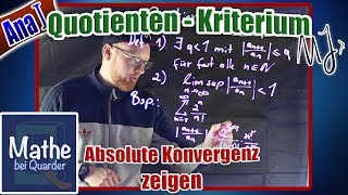 Quotientenkriterium erklärt und Beispiel Absolute Konvergenz beweisen [upl. by Atoked551]