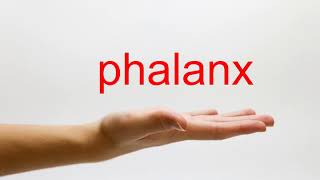 How to Pronounce phalanx  American English [upl. by Timothy712]