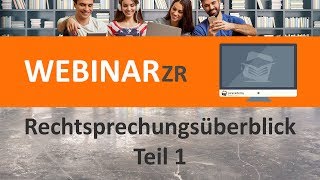 Rechtsprechungsüberblick 2018 Teil 1 Webinar ► juracademyde [upl. by Kries]