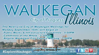 20240916 City of Waukegan City Council Meeting [upl. by Avelin563]